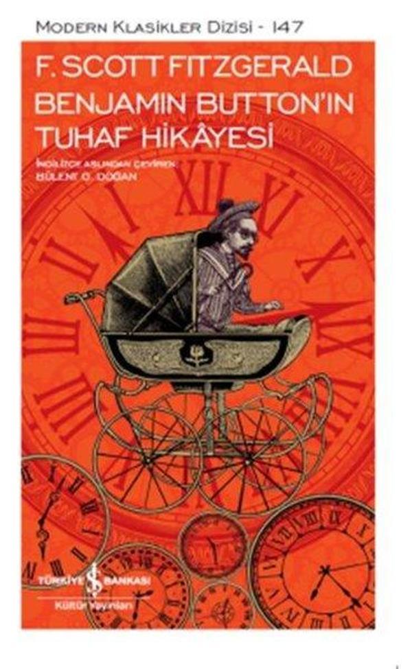 Benjamin Button'ın Tuhaf Hikayesi-Modern Klasikler 147 - İş Bankası Kültür Yayınları - Image 1