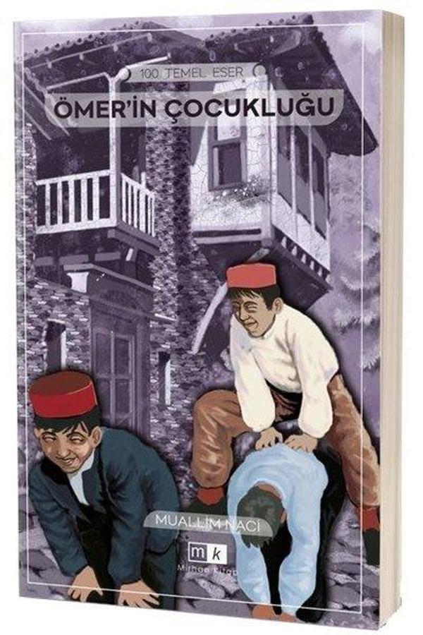 Ömerin Çocukluğu-100 Temel Eser - MK Mirhan Kitap - Image 1