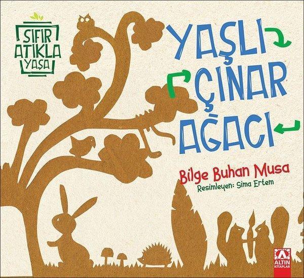 Yaşlı Çınar Ağacı-Sıfır Atıkla Yaşa - Altın Kitaplar - Image 1