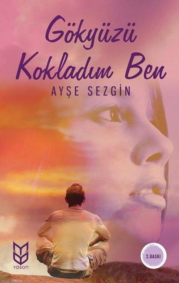 Gökyüzü Kokladım Ben - Yason Yayıncılık - Image 1