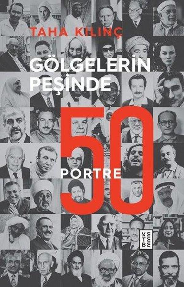 Gölgelerin Peşinde: 50 Portre - Ketebe - Image 1