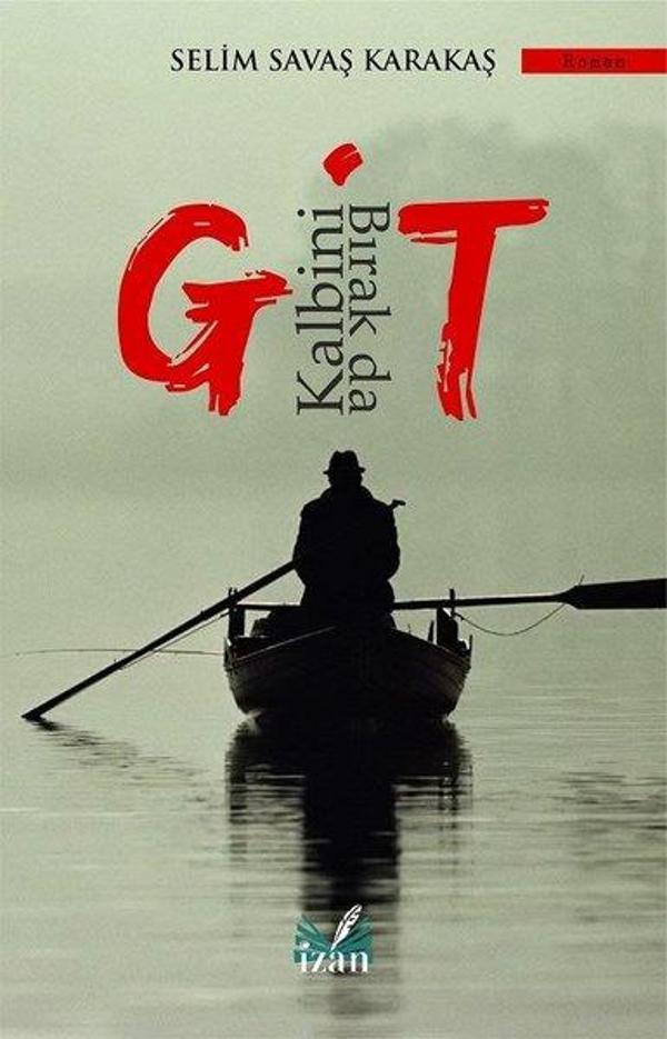 Kalbini Bırak da Git - İzan Yayıncılık - Image 1