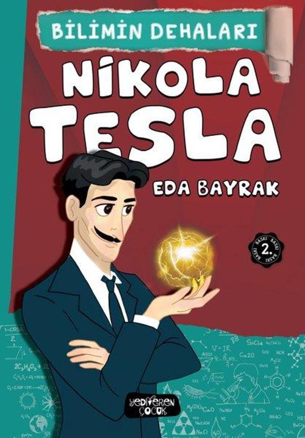 Nikola Tesla-Bilimin Dehaları - Yediveren Çocuk - Image 1