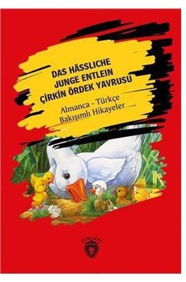 Das Hassliche Junge Entlein-Almanca-Türkçe Bakışımlı Hikayeler - Dorlion Yayınevi - Image 1