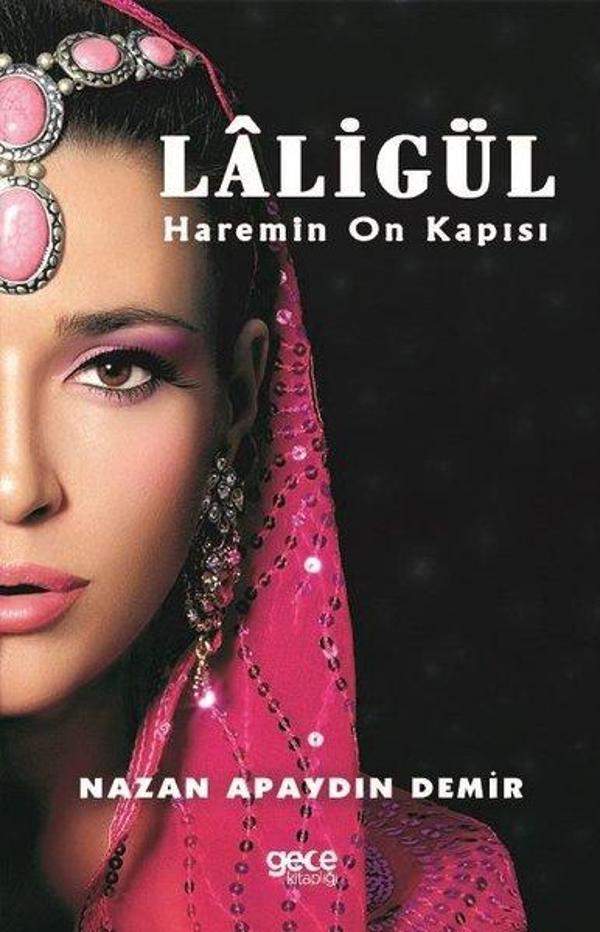 Laligül-Haremin On Kapısı - Gece Kitaplığı - Image 1
