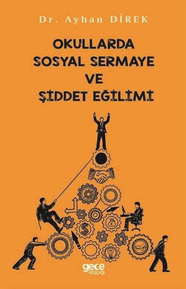Okullarda Sosyal Sermaye ve Şiddet Eğilimi - Gece Kitaplığı - Image 1