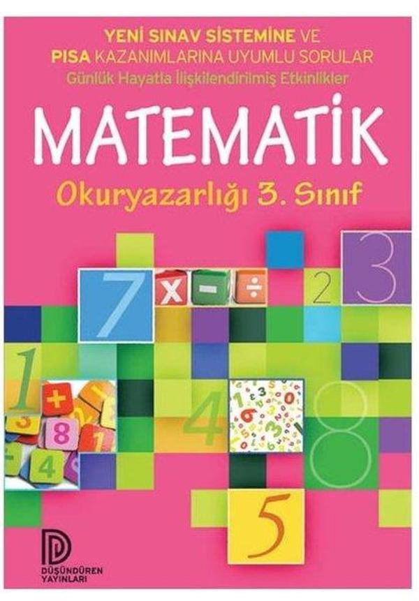 Matematik Okur Yazarlığı 3.Sınıf-Yeni Sınav Sistemine ve PISA Kazanımlarına Uyumlu Sorular - Düşündüren Yayınları - Image 1