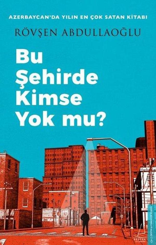 Bu Şehirde Kimse Yok mu? - Destek Yayınları - Image 1