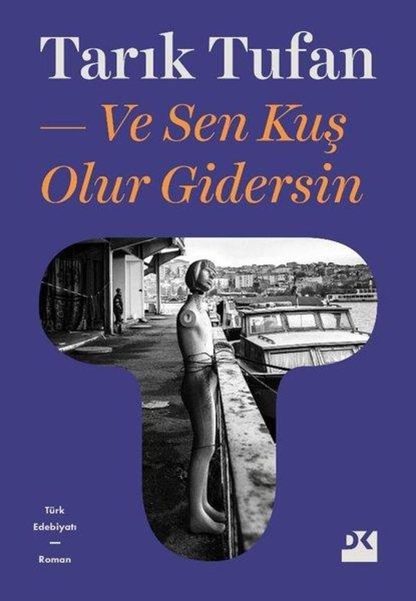 Ve Sen Kuş Olur Gidersin - Doğan Kitap - Image 1