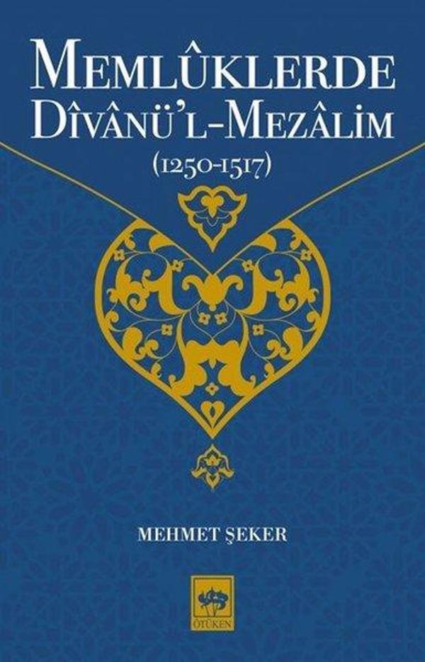 Memlüklerde Divanü'l-Mezalim 1250-1517 - Ötüken Neşriyat - Image 1