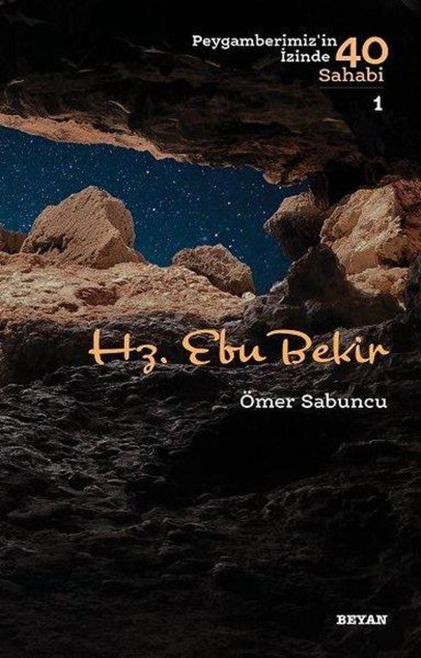 Hz. Ebu Bekir-Peygamberimiz'in İzinde 40 Sahabi 1 - Beyan Yayınları - Image 1