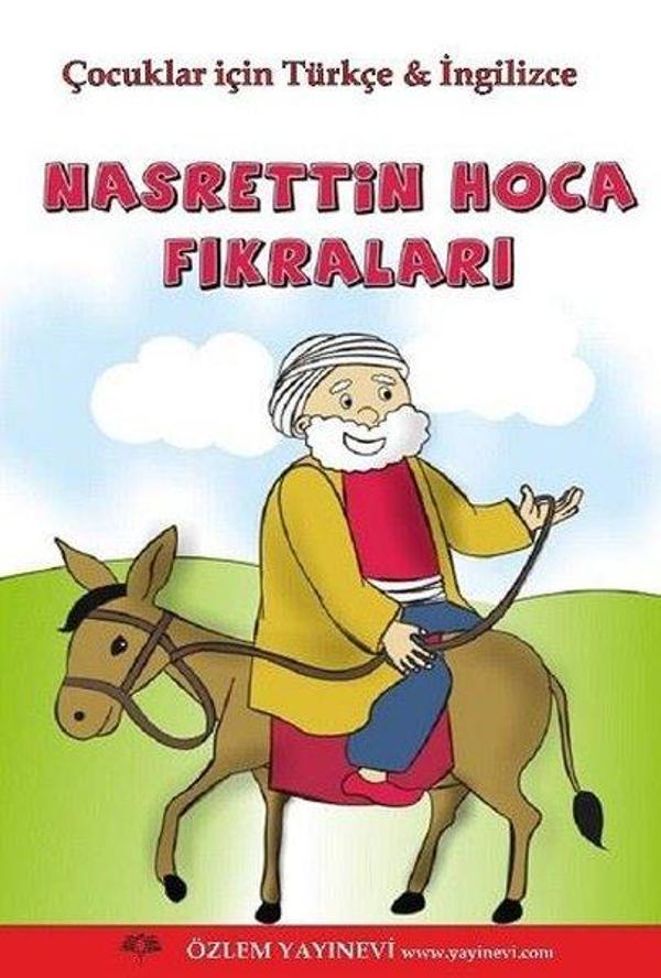 Nasrettin Hoca Fıkraları-Çocuklar İçin Türkçe ve İngilizce - Özlem Yayınevi - Image 1