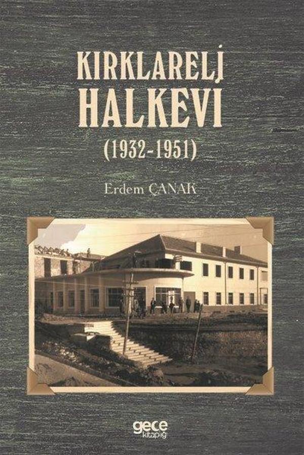 Kırklareli Halkevi 1932-1951 - Gece Kitaplığı - Image 1