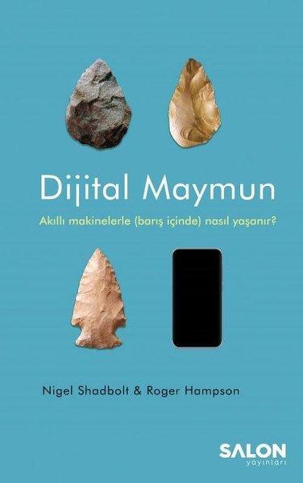 Dijital Maymun-Akıllı Makinelerle Barış İçinde Nasıl Yaşanır? - Salon Yayınları - Image 1