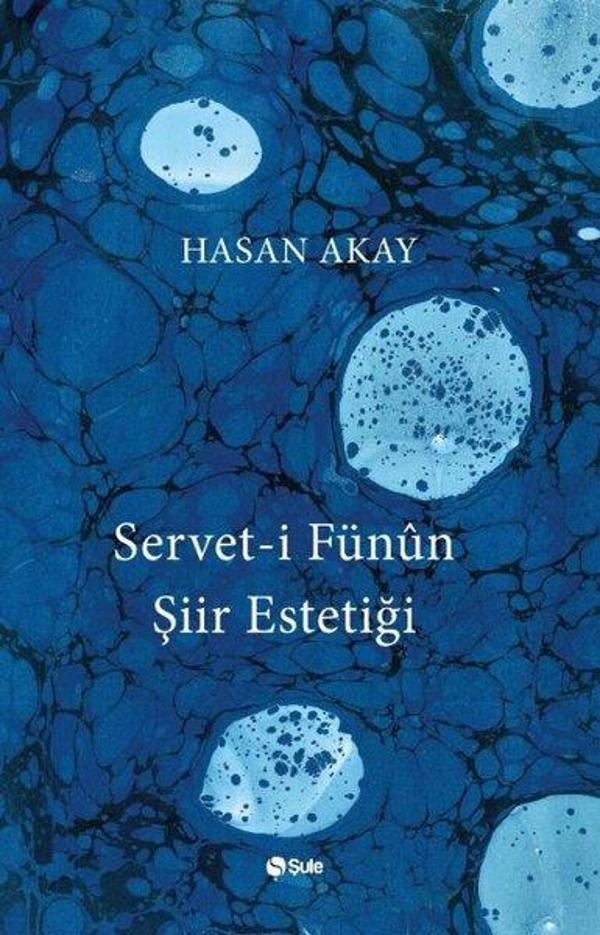 Servet-i Fünun Şiir Estetiği - Şule Yayınları - Image 1