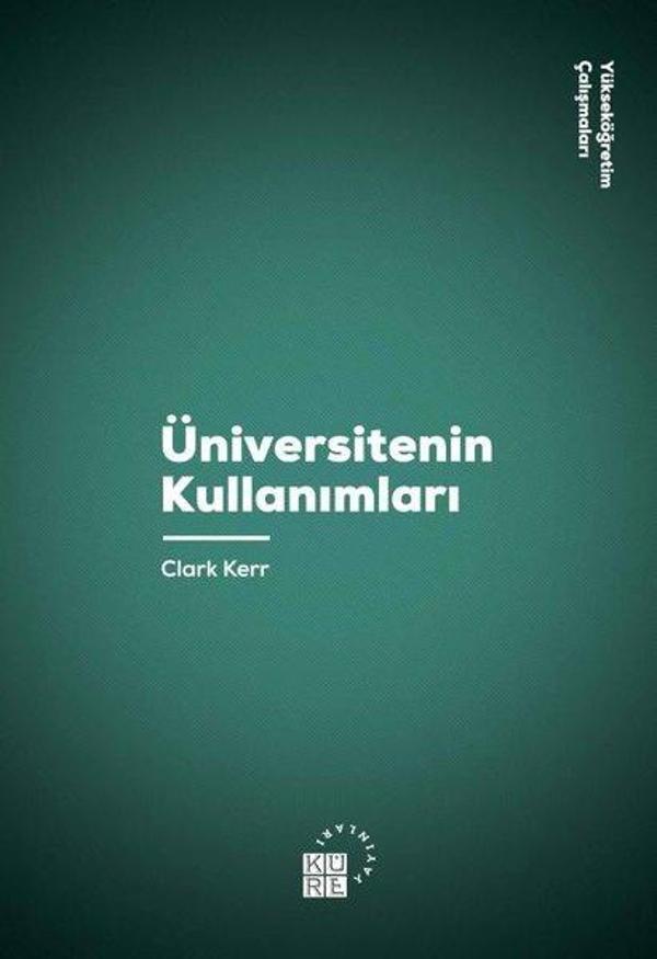 Üniversitenin Kullanımları - Küre Yayınları - Image 1