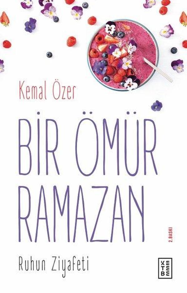 Bir Ömür Ramazan-Ruhun Ziyafeti - Ketebe - Image 1