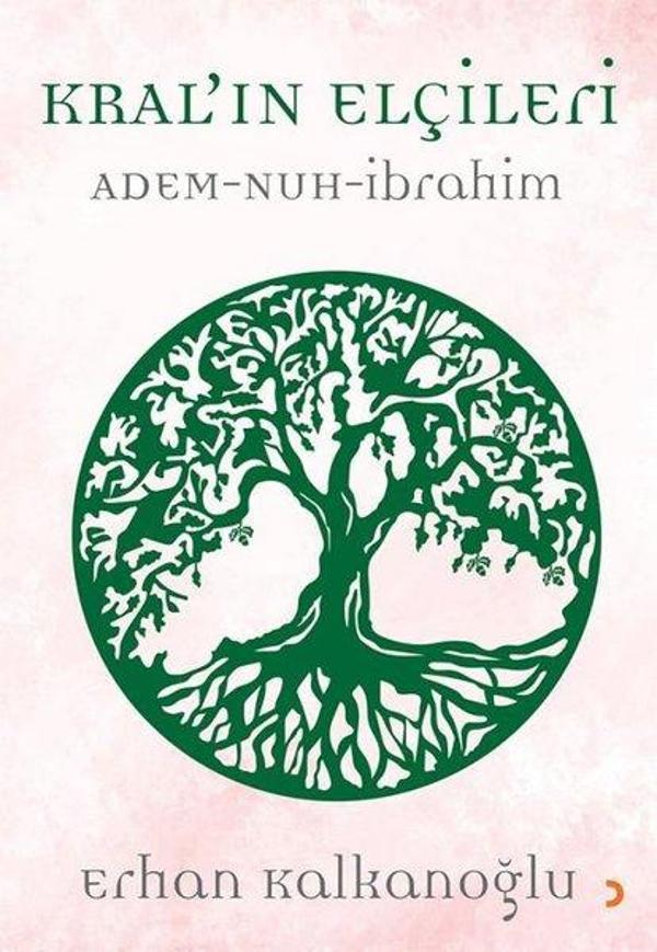 Kralın Elçileri: Adem-Nuh-İbrahim - Cinius Yayınevi - Image 1