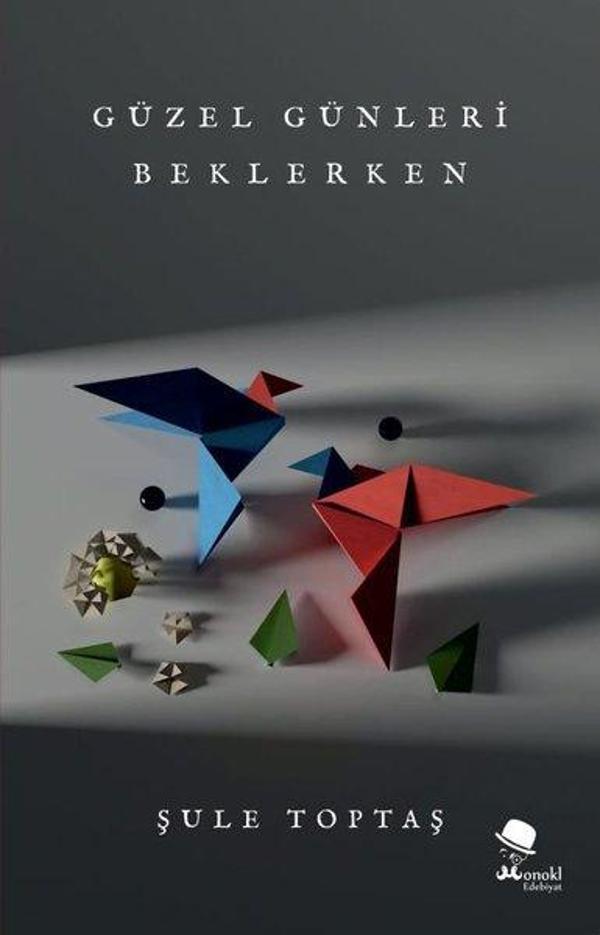 Güzel Günleri Beklerken - Monokl - Image 1