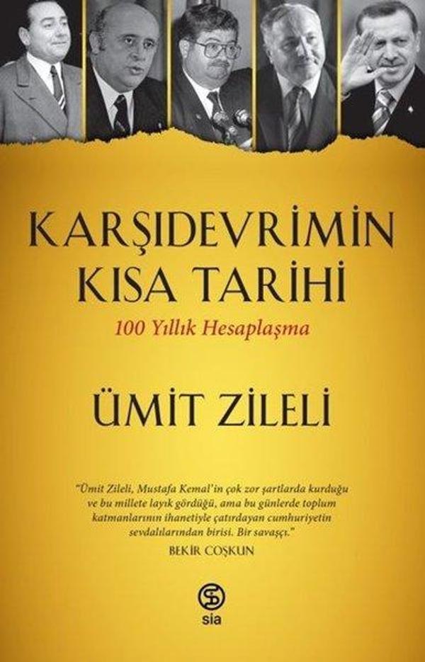 Karşıdevrimin Kısa Tarihi-100 Yıllık Hesaplaşma - Sia - Image 1