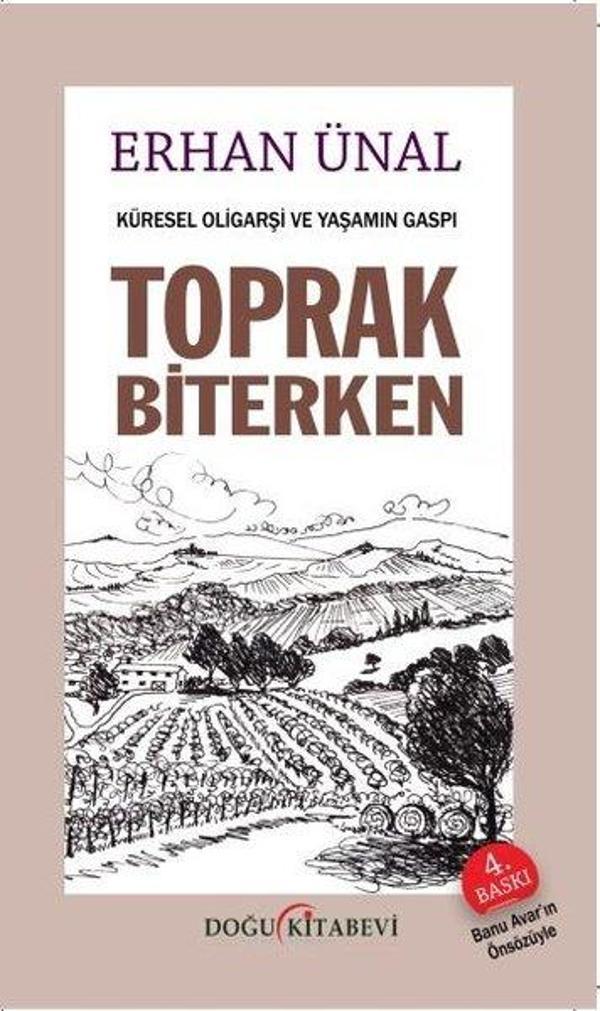 Küresel Oligarşi ve Yaşamın Gaspı Toprak Biterken - Doğu Kitabevi - Image 1