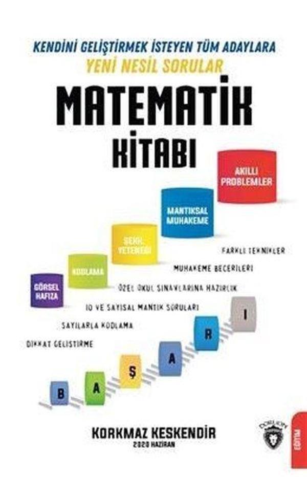 Matematik Kitabı-Kendini Geliştirmek İsteyen Adaylara Yeni Nesil Sorular 2020 - Dorlion Yayınevi - Image 1