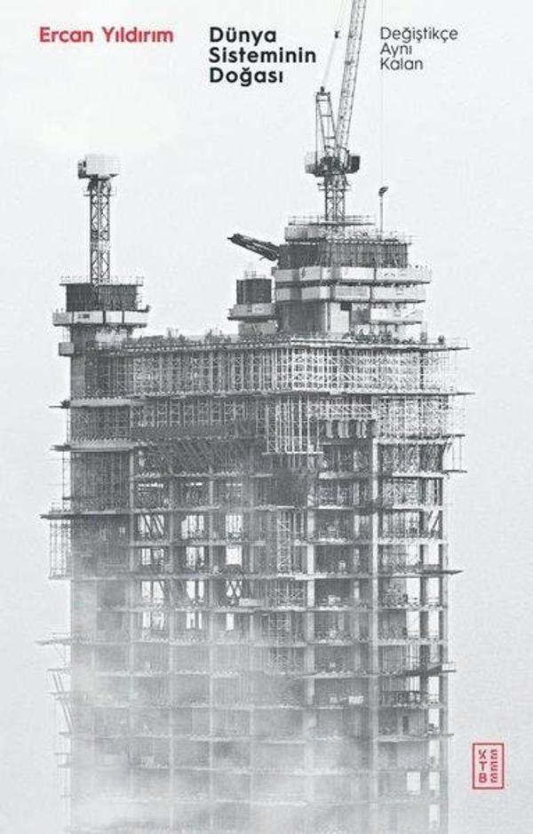 Dünya Sisteminin Doğası-Değiştikçe Aynı Kalan - Ketebe - Image 1