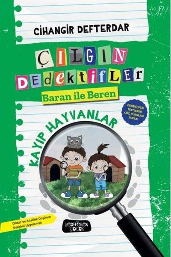 Kayıp Hayvanlar - Çılgın Dedektifler Baran İle Beren - Yediveren Çocuk - Image 1