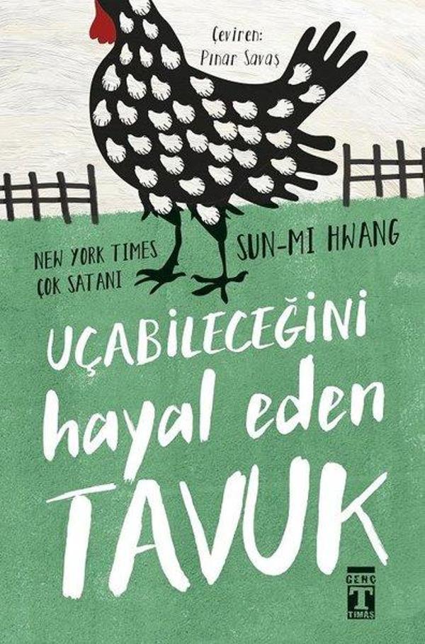Uçabileceğini Hayal Eden Tavuk - Genç Timaş - Image 1