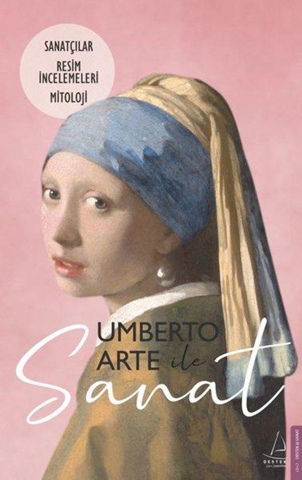 Umberto Arte ile Sanat 2 - Sanatçılar Resim İncelemeleri Mitoloji - Destek Yayınları - Image 1