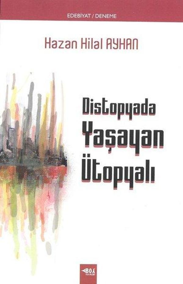 Distopyada Yaşayan Ütopyalı - Boy Yayınları - Image 1
