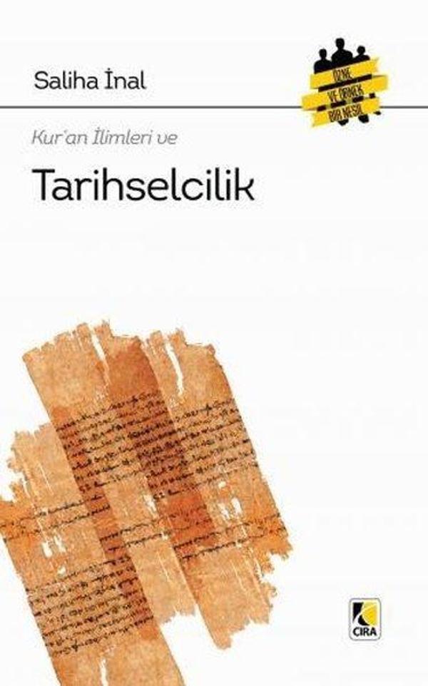 Kur'an İlimleri ve Tarihselcilik - Çıra Yayınları - Image 1