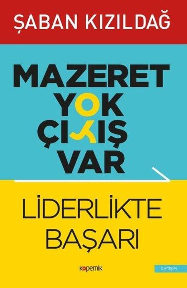 Liderlikte Başarı - Mazeret Yok Çıkış Var - Kopernik Kitap - Image 1