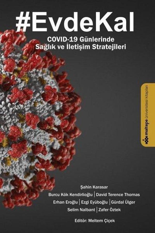 Evdekal: Covid-19 Günlerinde Sağlık ve İletişim Stratejileri - Maltepe Üniversitesi Kitapları - Image 1