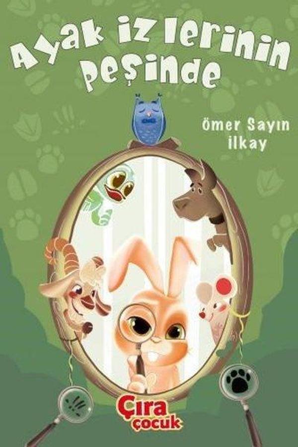 Ayak İzlerinin Peşinde - Çıra Çocuk Yayınları - Image 1