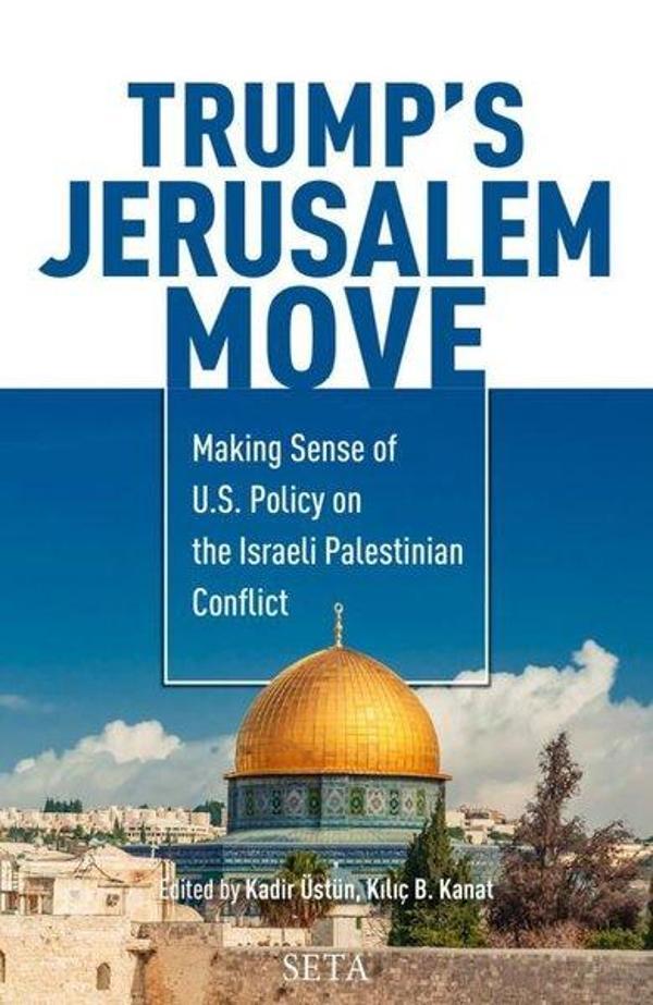Trumps Jerusalem Move - Seta Yayınları - Image 1