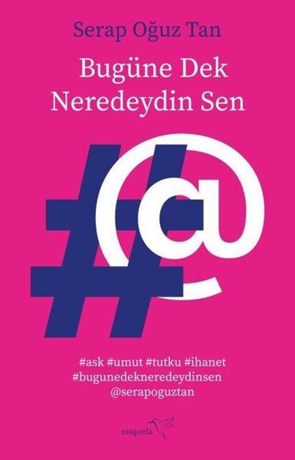 Bugüne Dek Neredeydin Sen - Müptela Yayınları - Image 1