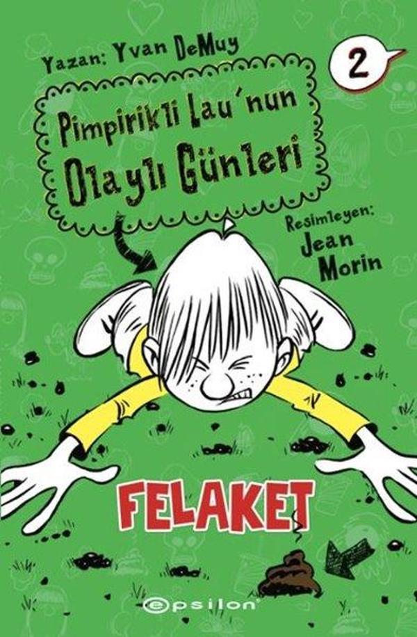 Felaket: Pimpirikli Lau'nun Olaylı Günleri - 2 - Epsilon Yayınevi - Image 1