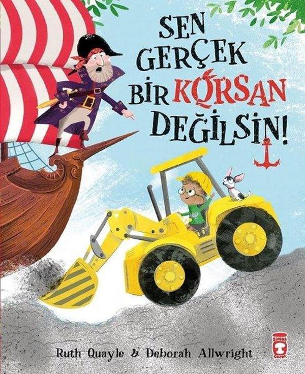 Sen Gerçek Bir Korsan Değilsin - Timaş Çocuk - Image 1