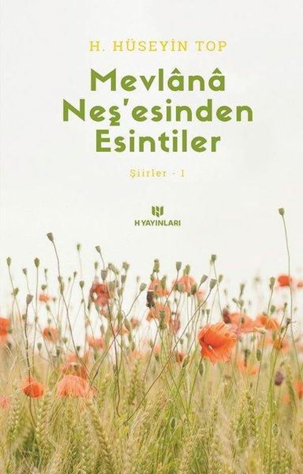 Esintiler 1 - Mevlana Neşesinden Serpintiler - H Yayınları - Image 1
