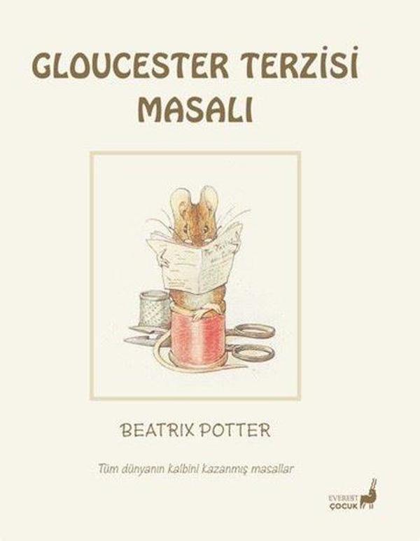 Cloucester Terzisi  - Tüm Dünyanın Kalbini Kazanmış Masallar - Everest Yayınları - Image 1