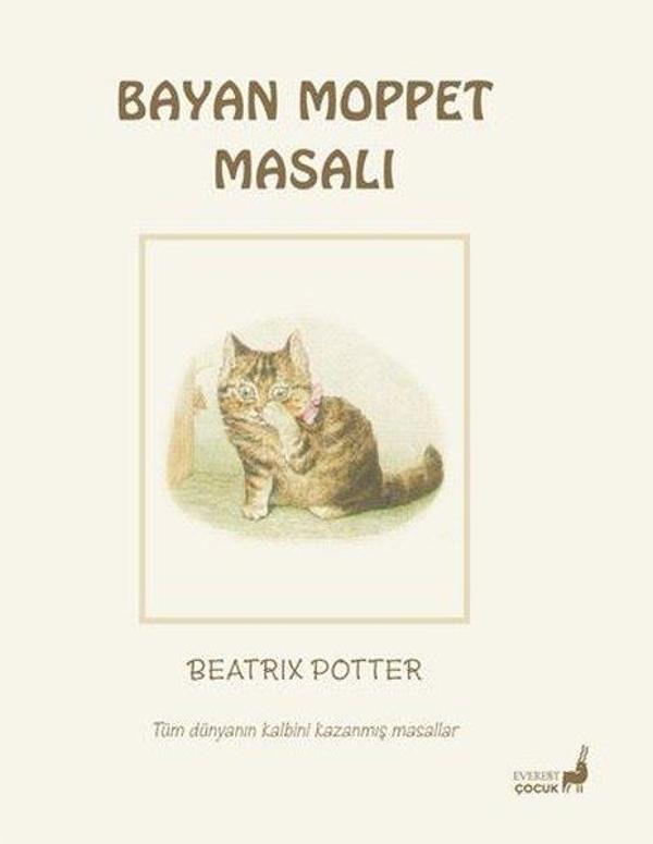 Bayan Moppet Masalı - Tüm Dünyanın Kalbini Kazanmış Masallar - Everest Yayınları - Image 1