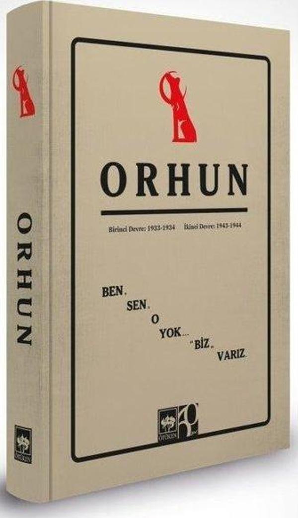 Orhun: Birinci Devre: 1933 - 1934 / İkinci Devre: 1943 - 1944 - Ötüken Neşriyat - Image 1