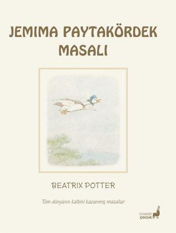 Jemima Paytakördek Masalı - Tüm Dünyanın Kalbini Kazanmış Masallar - Everest Yayınları - Image 1