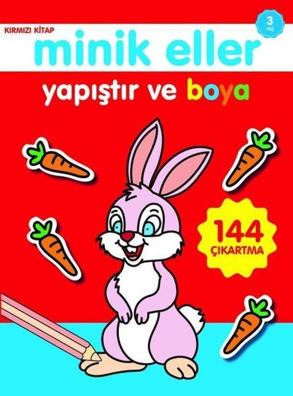Minik Eller Yapıştır ve Boya Kırmızı Kitap 3 Yaş - 0-6 Yaş Yayınları - Image 1