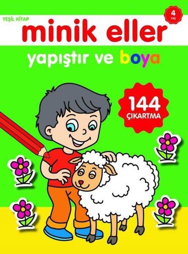 Minik Eller Yapıştır ve Boya Yeşil Kitap 4 Yaş - 0-6 Yaş Yayınları - Image 1