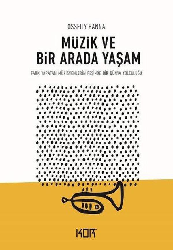 Müzik ve Bir Arada Yaşam - Kor Kitap - Image 1