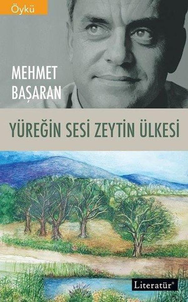 Yüreğin Sesi Zeytin Ülkesi - Literatür Yayıncılık - Image 1