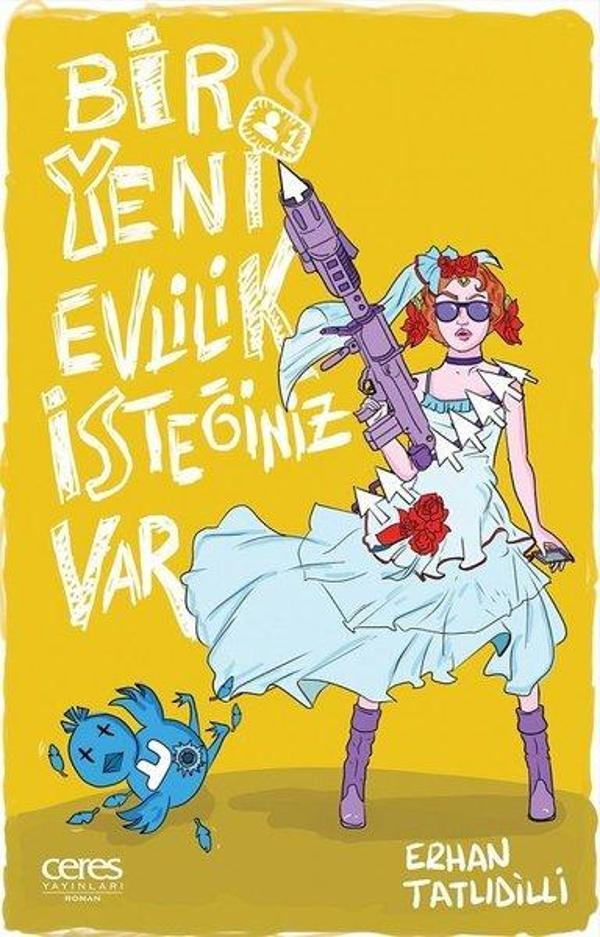 Bir Yeni Evlilik İsteğiniz Var - Ceres Yayınları - Image 1