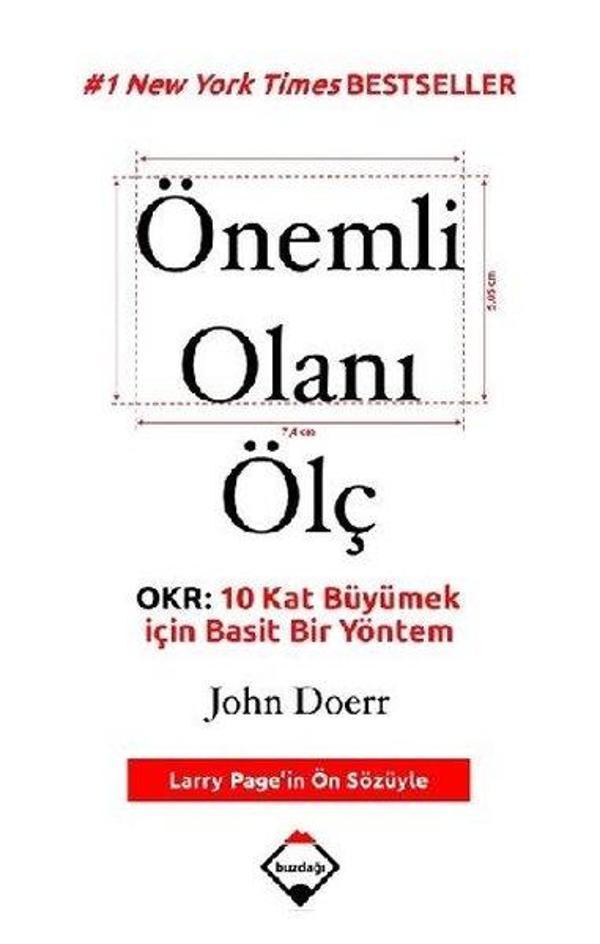 Önemli Olanı Ölç - OKR: 10 Kat Büyümek için Basit Bir Yöntem - Buzdağı Yayınevi - Image 1